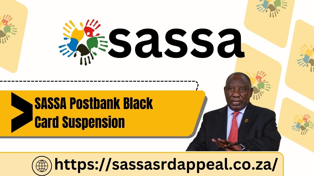 SASSA Postbank Black Card Suspension