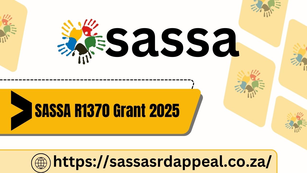 SASSA R1370 Grant 2025